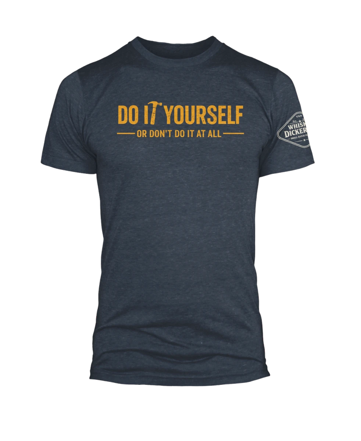Do It Yourself - Whiskey Dickerson