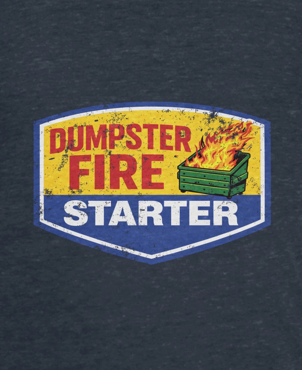Dumpster Fire - Whiskey Dickerson