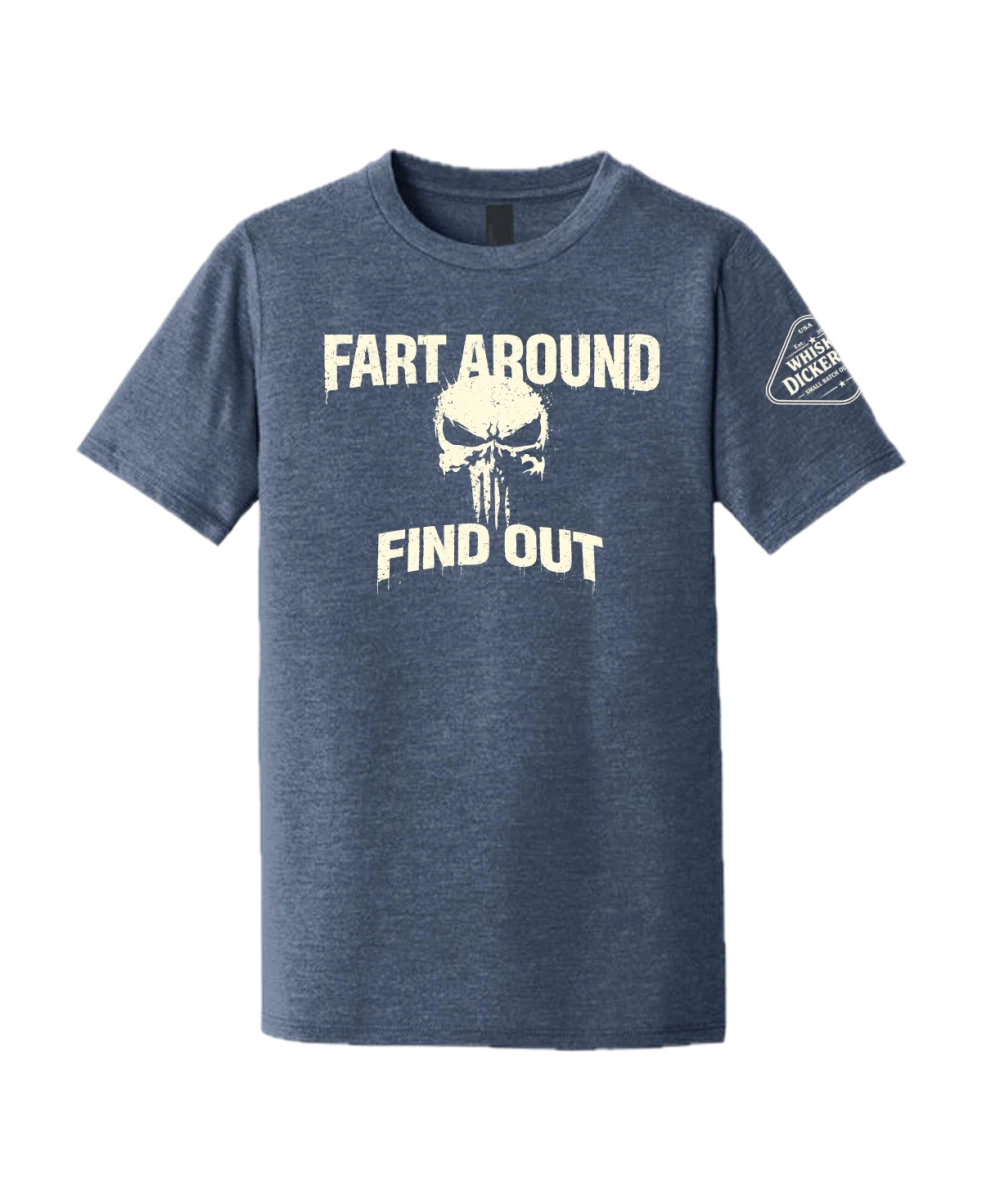 Fart Around (FAFO) - Youth - Whiskey Dickerson