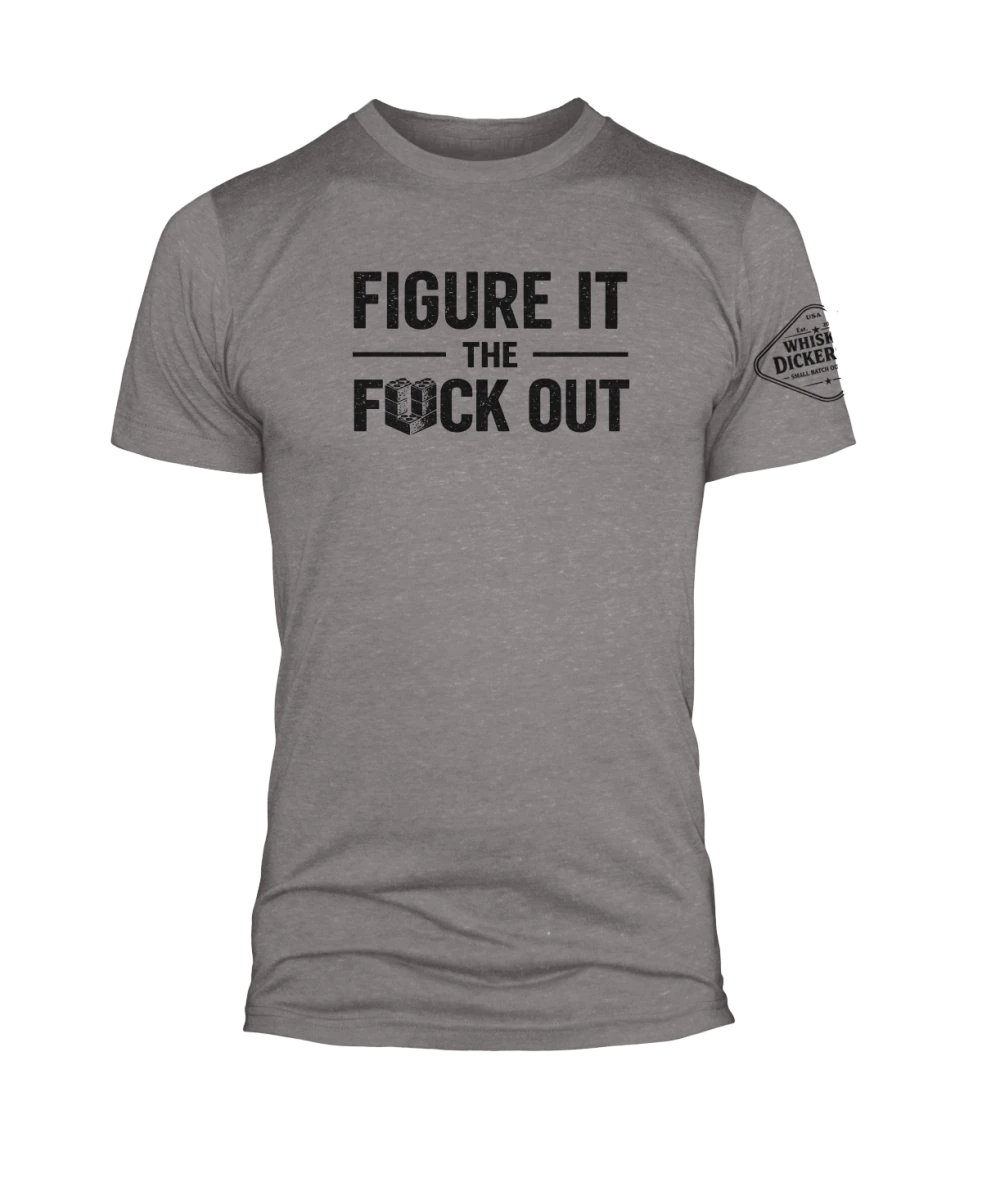 Figure It Out - Whiskey Dickerson