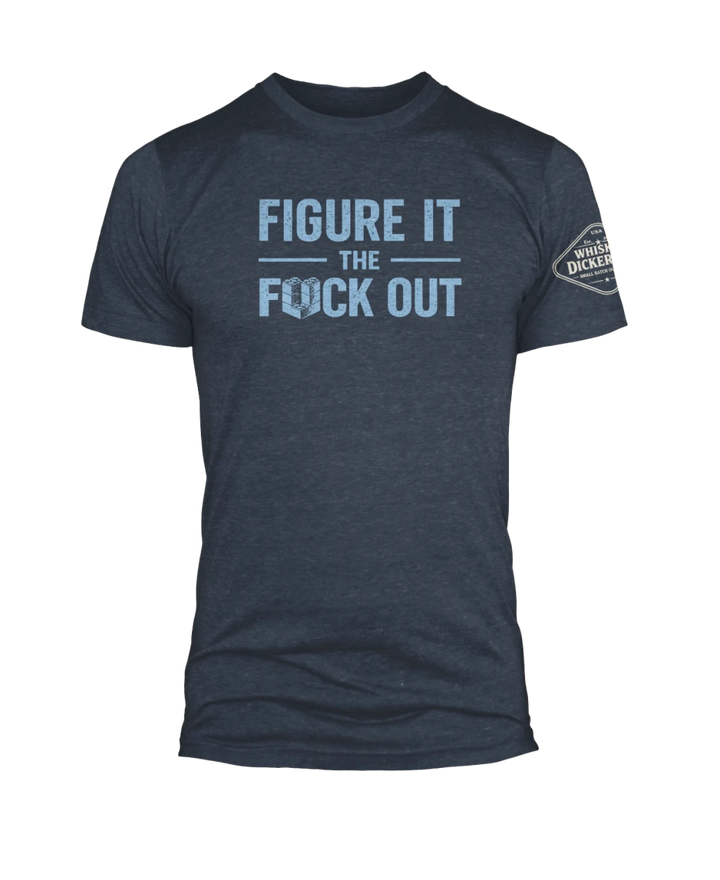 Figure It Out - Whiskey Dickerson