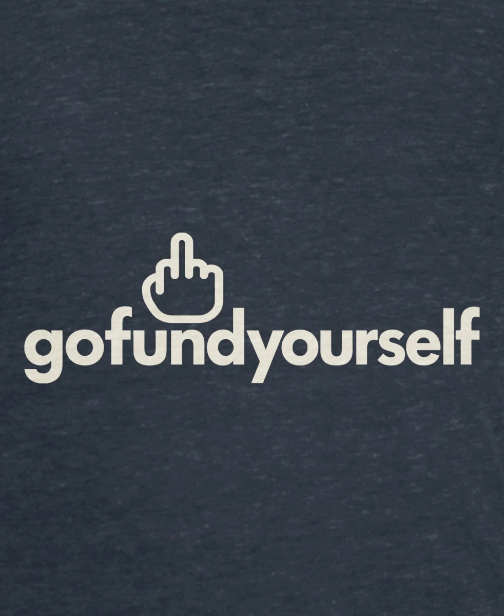 GoFundYourself - Whiskey Dickerson