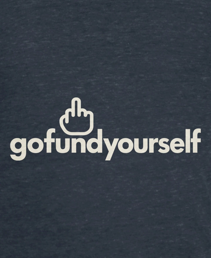 GoFundYourself - Whiskey Dickerson