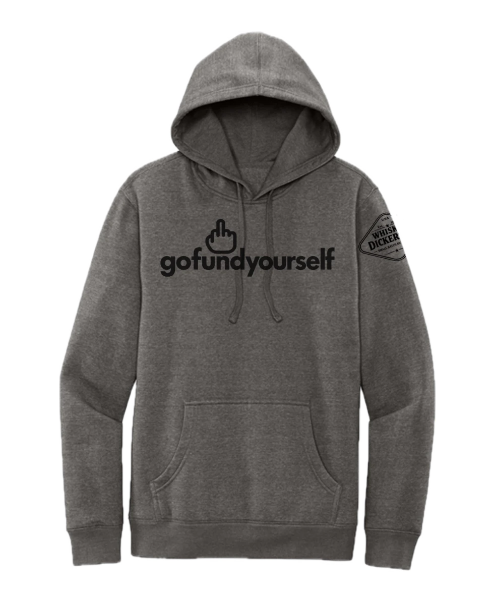 GoFundYourself Hoodie - Whiskey Dickerson