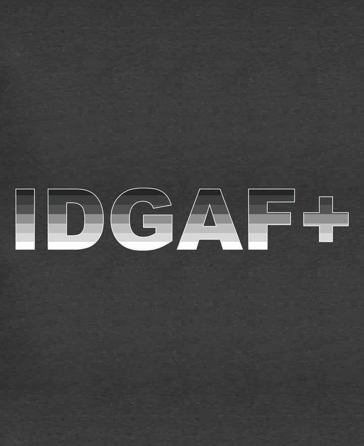 IDGAF+ - Whiskey Dickerson