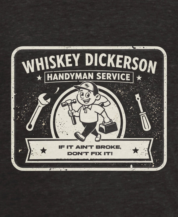 WD's Handyman - Whiskey Dickerson