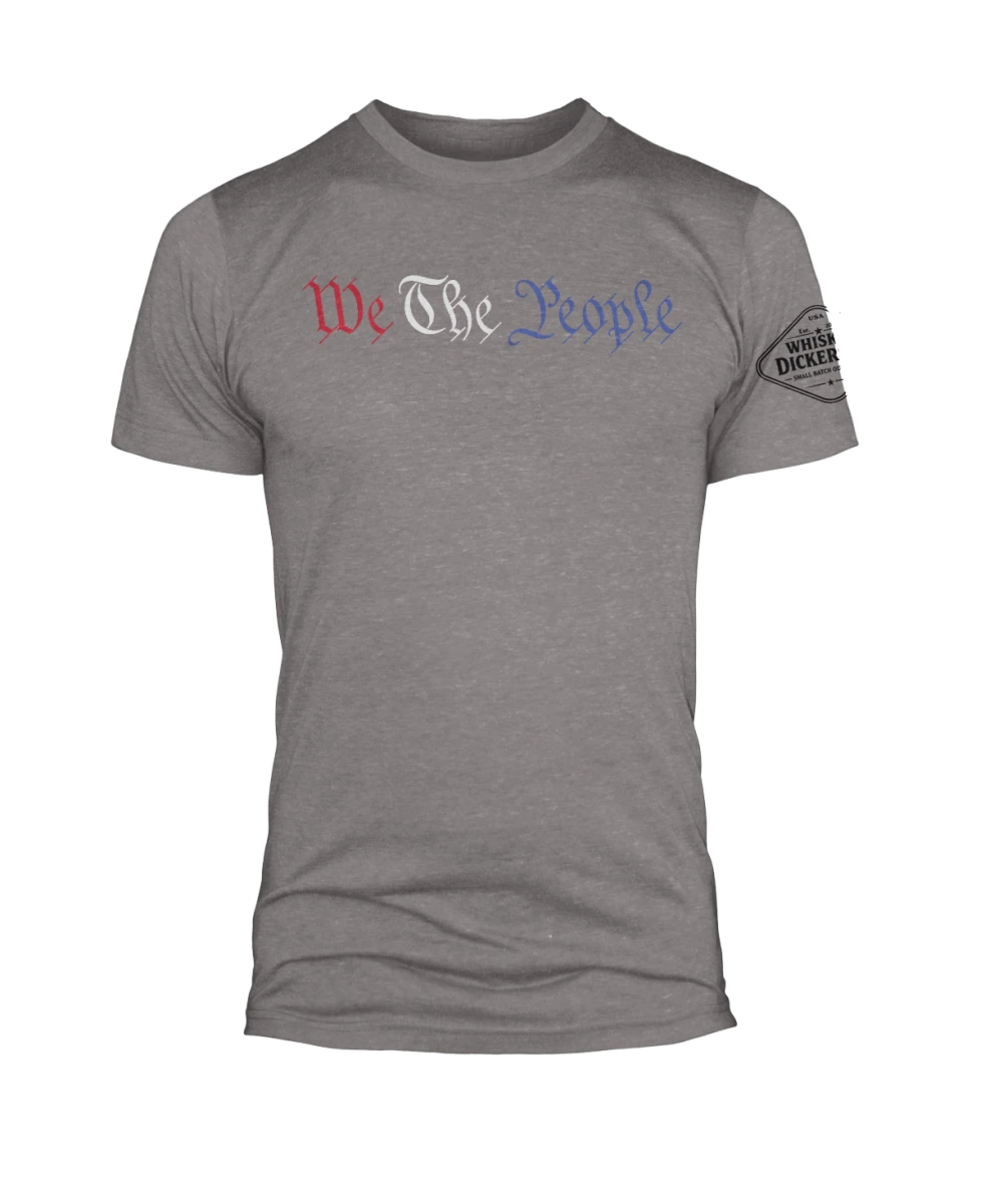 We The People - Whiskey Dickerson